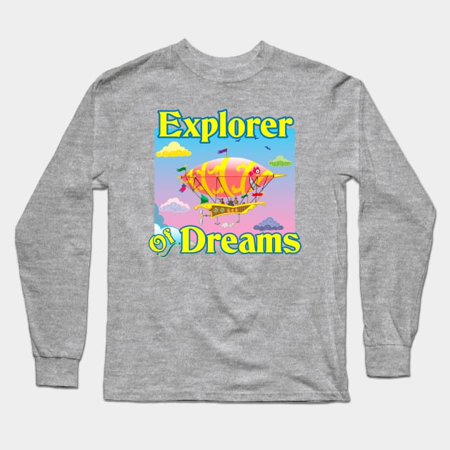 Steampunk Dirigible Explorer of Dreams Long Sleeve T-Shirt by Toonicorn